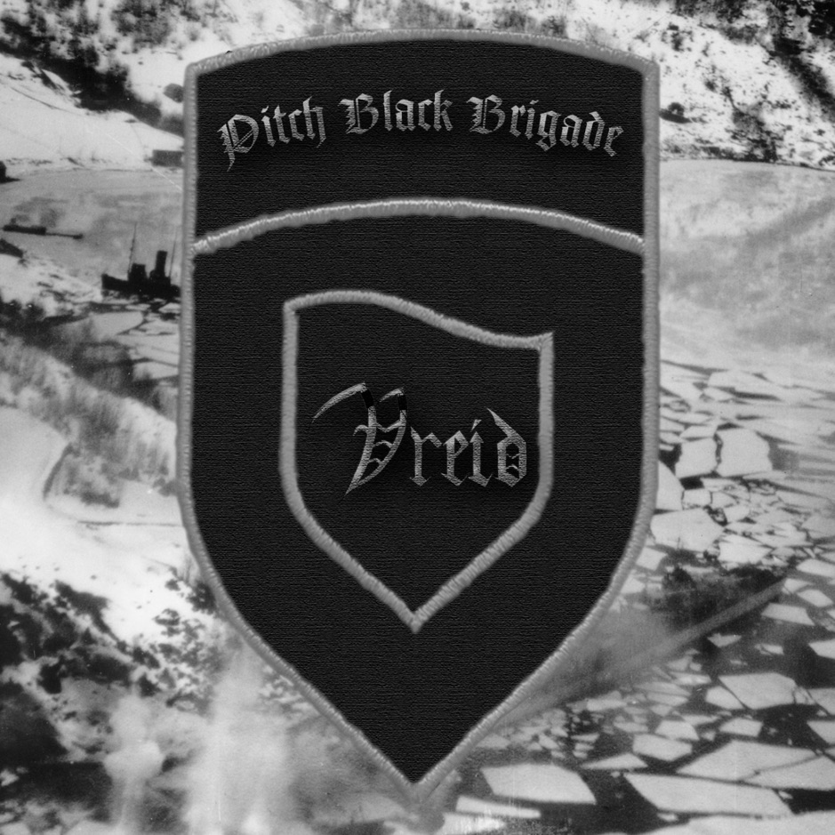 Vreid - Pitch Black Brigade